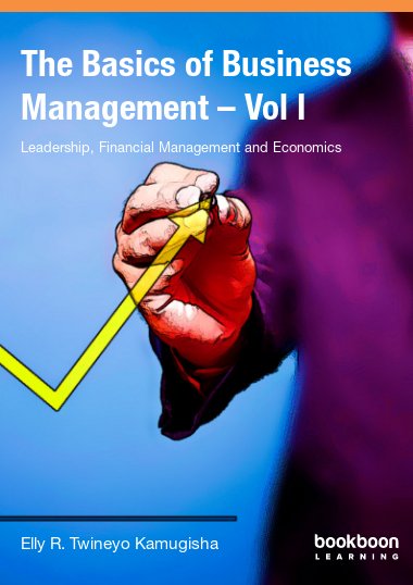 The Basics of Business Management Vol 1